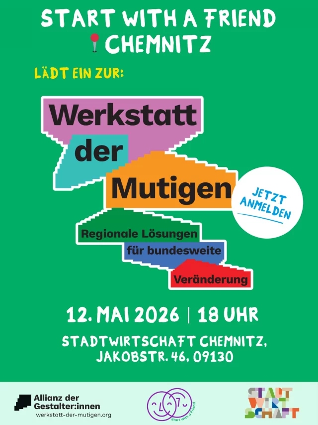 Die Werkstatt der Mutigen kommt zurück nach Chemnitz!🎉

Bist du Teil eines Vereins, einer Initiative, der Stadtverwaltung oder engagierst du dich ehrenamtlich? Dann sei dabei!

In einem offenen und konstruktiven Rahmen nehmen wir uns Zeit, um gemeinsam tiefer einzutauchen:

▪️Was steckt hinter dem Bundesprogramm „Demokratie leben!“ – und was bedeuten aktuelle Entwicklungen für unsere Arbeit?

▪️Welche Perspektiven gibt es, auch über das Programm hinaus?

▪️Wie können wir gemeinsam erste Ideen und Lösungsansätze entwickeln?

Gemeinsam mit Akteur*innen aus Stadt, Land und Bund schaffen wir Raum für Austausch, neue Perspektiven und gemeinsames Weiterdenken.

Sei dabei und gestalte mit uns die Zukunft der Demokratie vor Ort.

Kostenlos Teilnahme
Anmeldenlink: https://portal.startwithafriend.de/en/event/werkstatt-der-mutigen-demokratie-leben-3737/register

@projecttogether 
@stadt_chemnitz 
@stadtwirtschaftchemnitz 
@noraseitz 

#werkstatt #werkstattdermutigen #miteinanderfüreinander #startwithafriend #demokratieleben