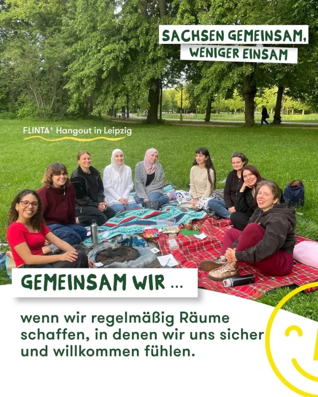 Gemeinsamkeit braucht Räume. Beim FLINTA* Hangout in Leipzig @leipzig_swaf entsteht ein solcher Raum: zum Austauschen, Kennenlernen, Zuhören und gegenseitigen Stärken.

Gemeinsam gegen Einsamkeit heißt auch, Orte zu schaffen, an denen Menschen sich sicher, willkommen und zugehörig fühlen. 

SwaF Tandem und Communty Events sind mehr als nur Gruppentreffen: Sie sind Orte der Begegnung des Zusammenhalts. 

SACHSEN GEMEINSAM, WENIGER EINSAM 💛

#sachsengemeinsam #wenigereinsam #gegeneinsamkeit #miteinanderfureinander #startwithafriend